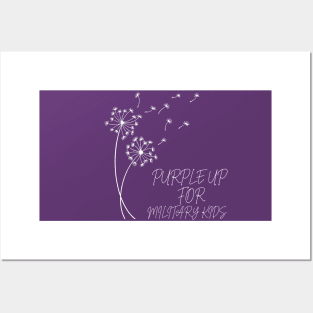 PURPLE UP FOR MILITARY KIDS DANDELION FLOWERS Posters and Art